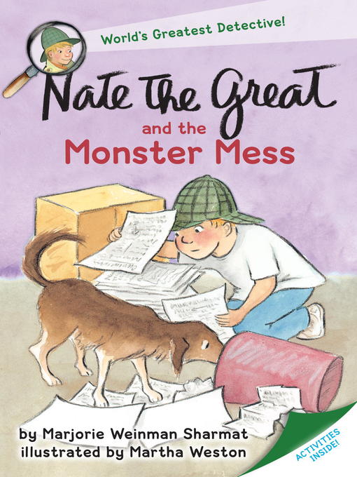 Title details for Nate the Great and the Monster Mess by Marjorie Weinman Sharmat - Wait list